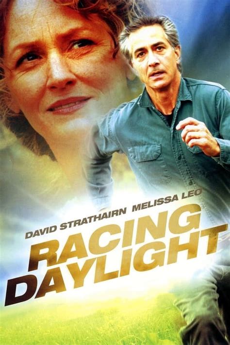 Racing Daylight (2007) film online,Nicole Quinn,Melissa Leo,Jason Downs,Le Clanché du Rand,David Strathairn